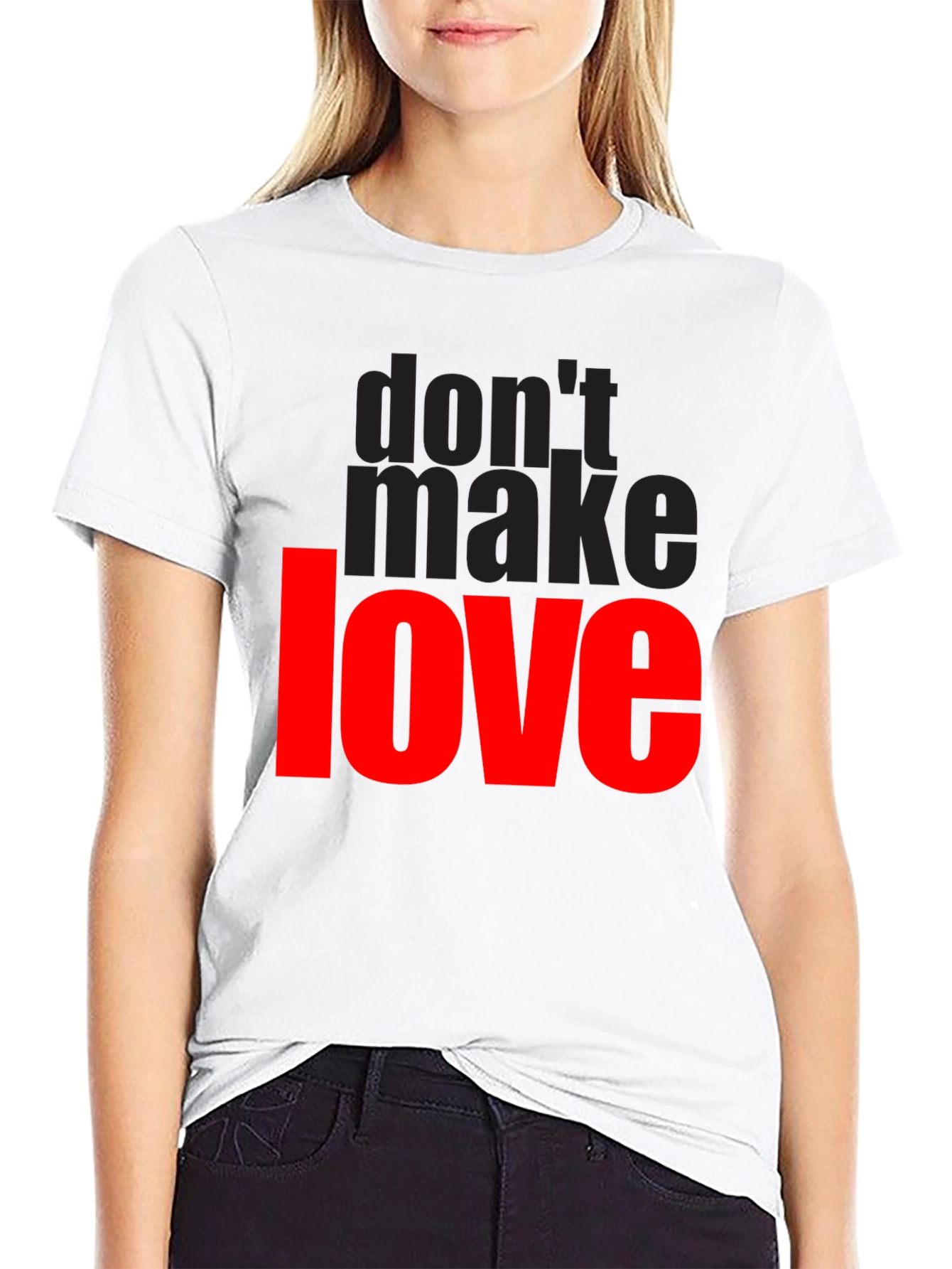 Dont Make Love Graphic T-Shirt - Black