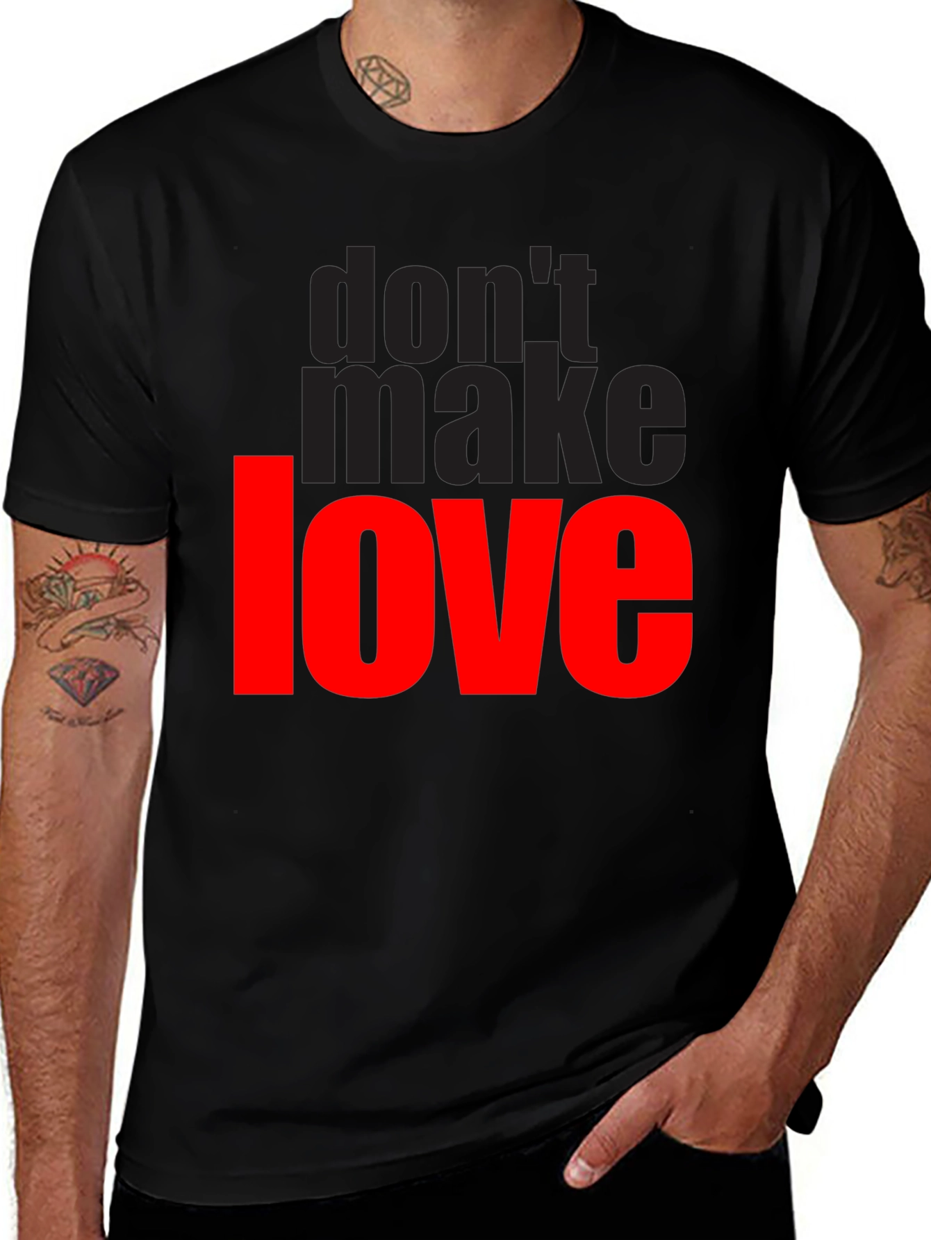 Dont Make Love Graphic T-Shirt - Black