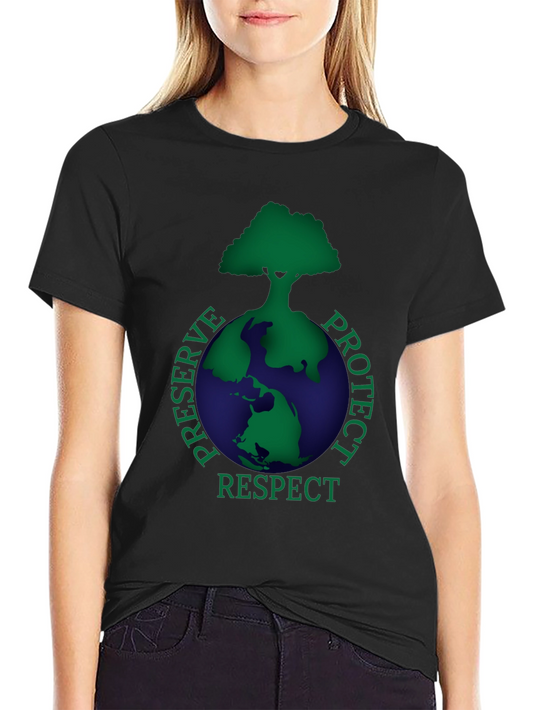 Earth Respect T-Shirt: Preserve Protect Respect Graphic Tee