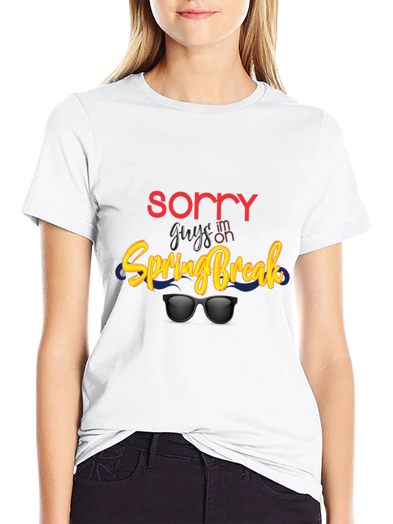 Sorry Guys Im On Spring Break Graphic Tee