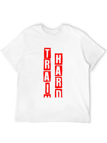 Train Hard Gym T-Shirt