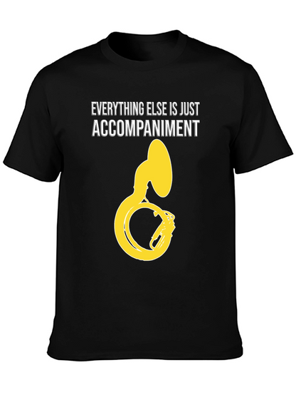 Everything Else Accompaniment Funny Tuba Player Black T-Shirt