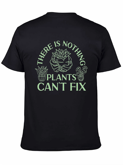Plants Can Fix Black T-Shirt