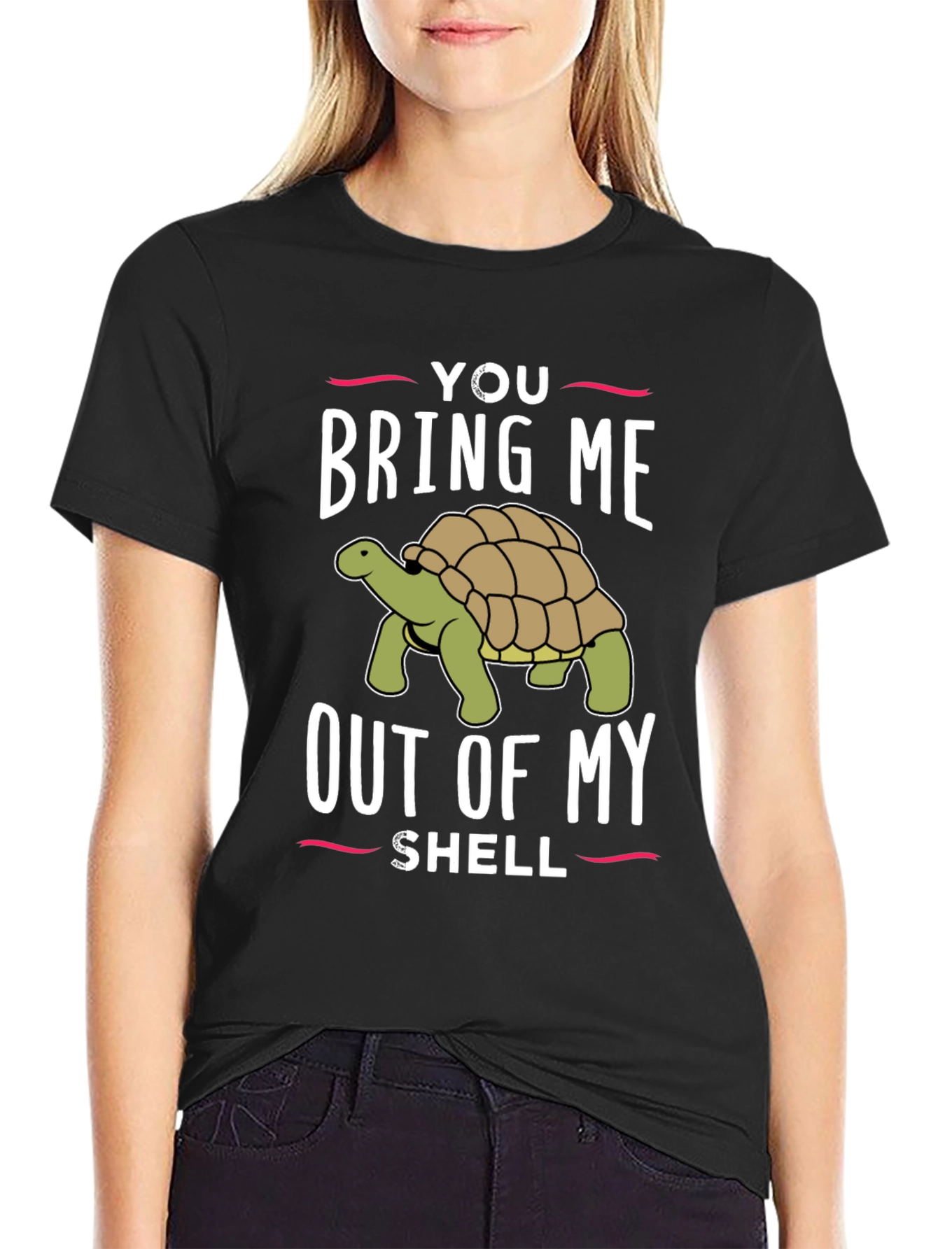 You Bring Me Out Of My Shell Graphic T-Shirt