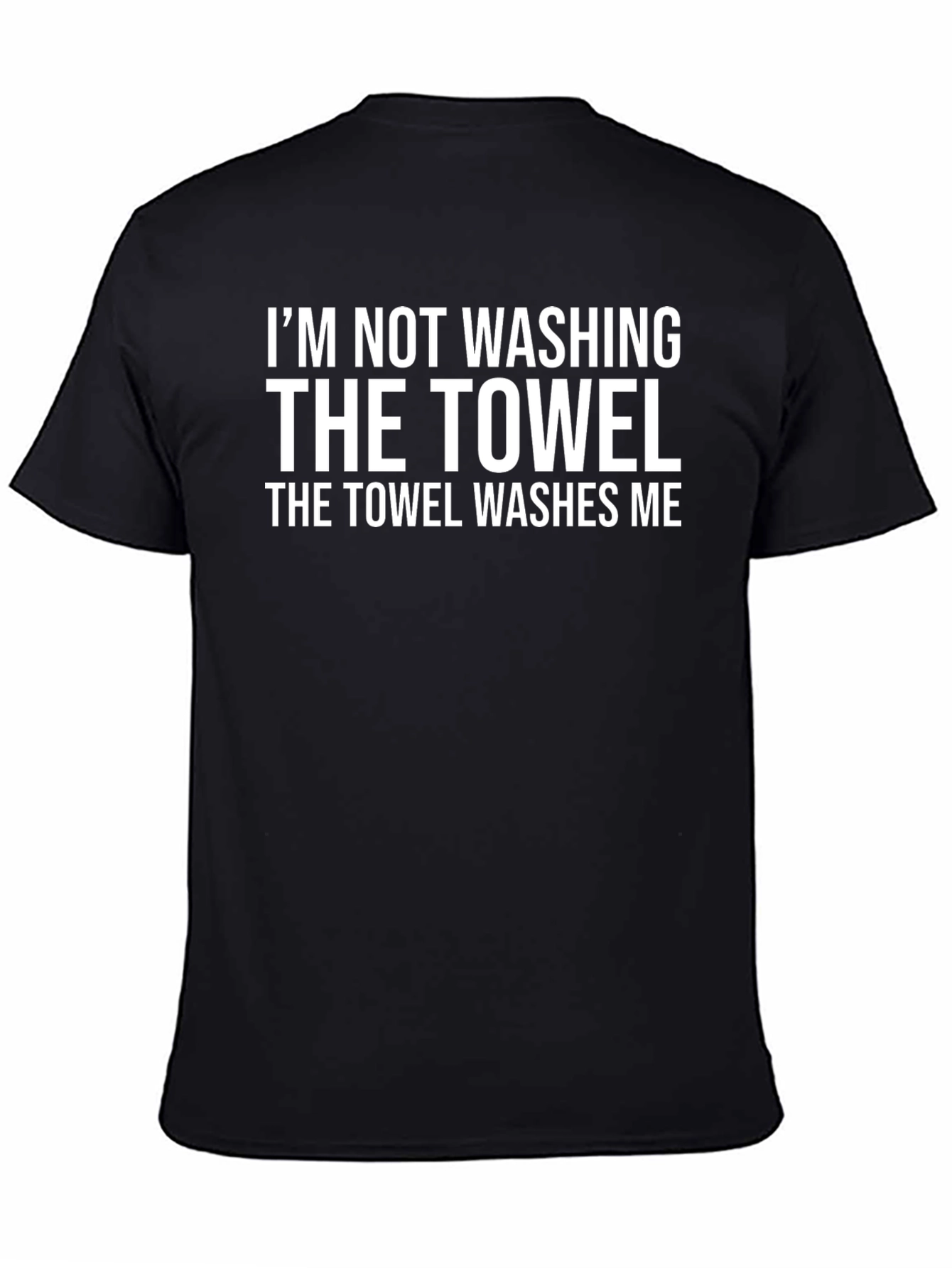 Funny Towel Washes Me Black T-Shirt