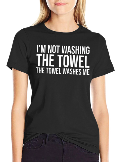 Funny Towel Washes Me Black T-Shirt