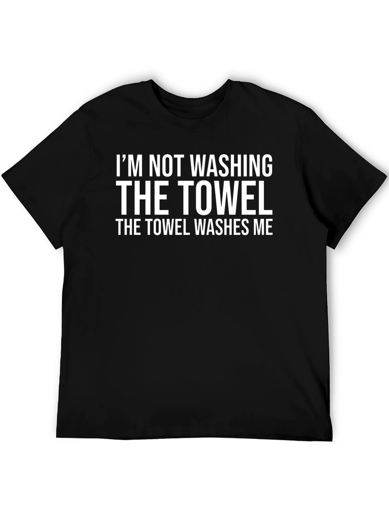Funny Towel Washes Me Black T-Shirt
