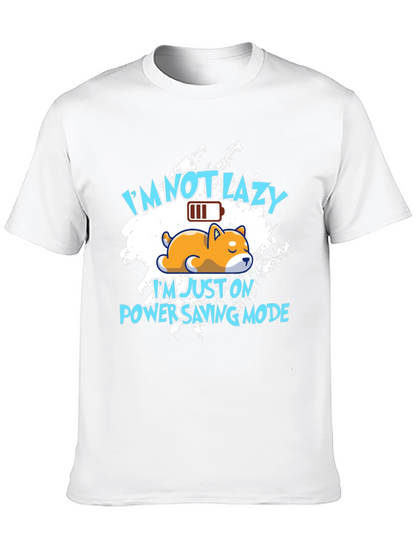Funny Im Not Lazy Graphic Tee