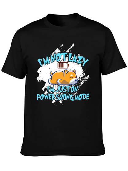 Funny Im Not Lazy Graphic Tee
