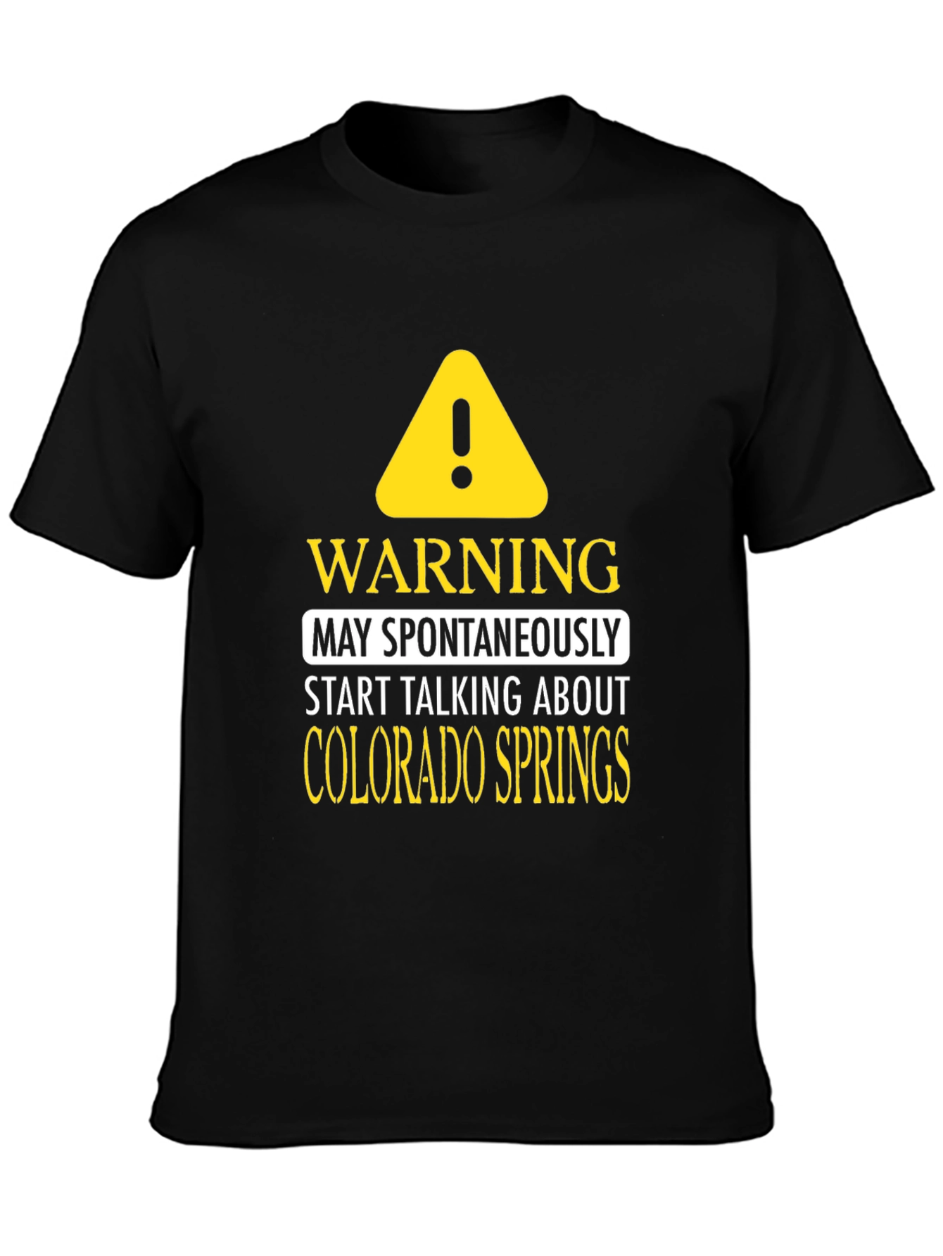 Colorado Springs Warning T-Shirt