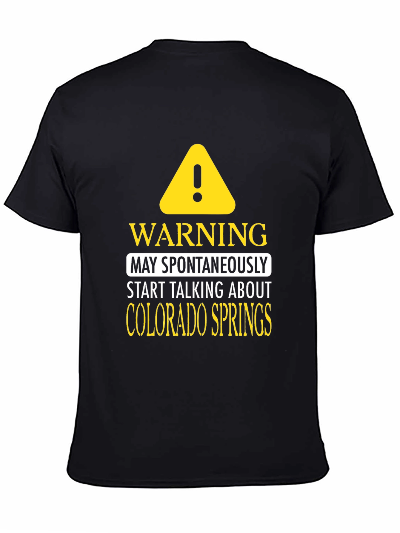 Colorado Springs Warning T-Shirt
