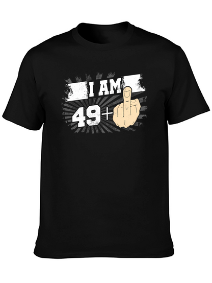 I AM 49+ Middle Finger T-Shirt