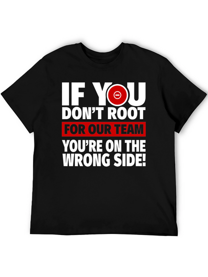 Root For Our Team Graphic T-Shirt