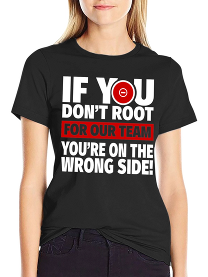Root For Our Team Graphic T-Shirt