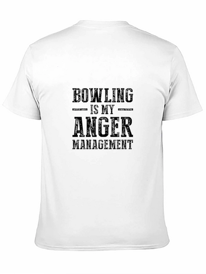 Bowling is My Anger Management T-Shirt