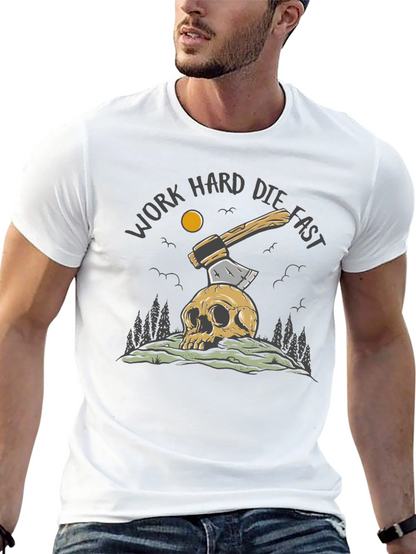 Work Hard Die Fast Graphic Tee