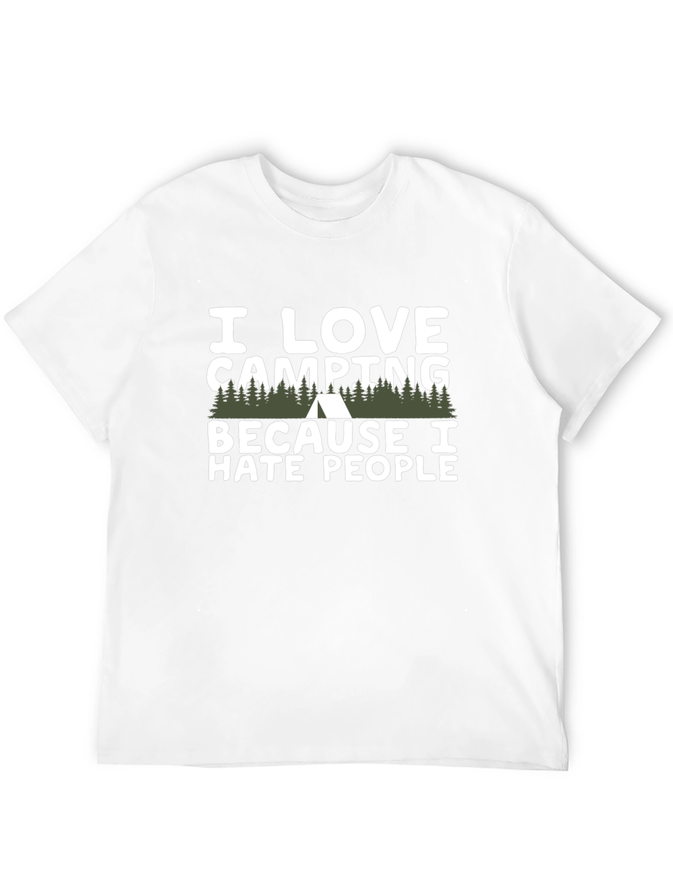 I Love Camping Because I Hate People T-Shirt