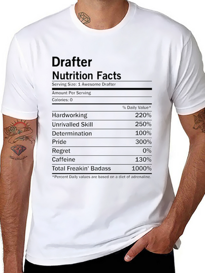 Drafter Nutrition Facts Funny Graphic T-Shirt