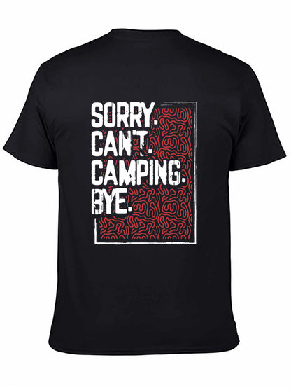 Camping Graphic Tee - Sorry Cant. Bye.