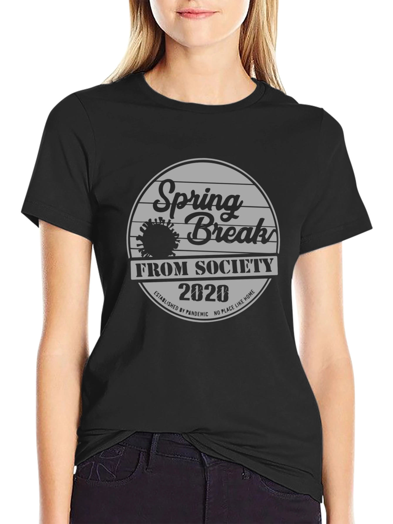 Spring Break From Society 2020 Black T-Shirt