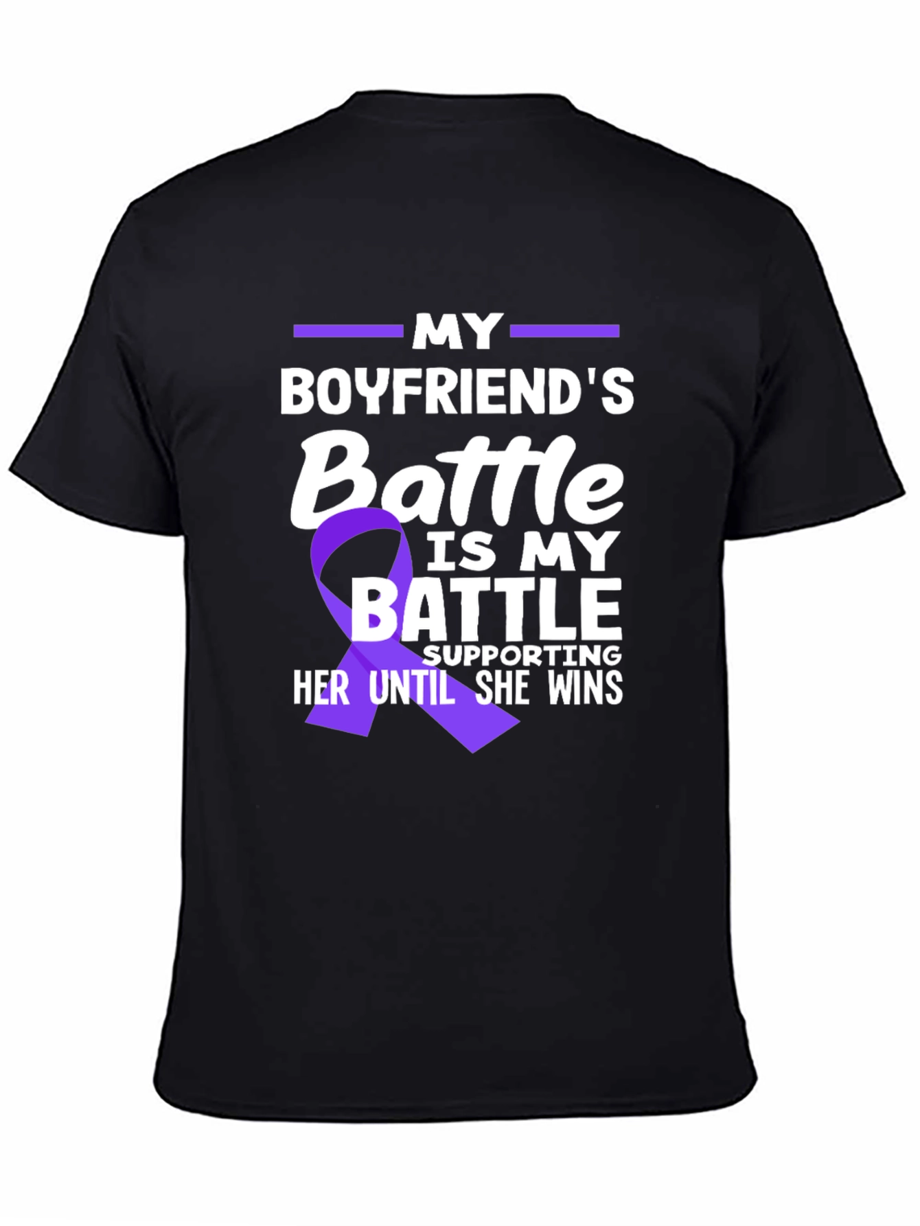My Boyfriends Battle T-Shirt - Purple Ribbon Support