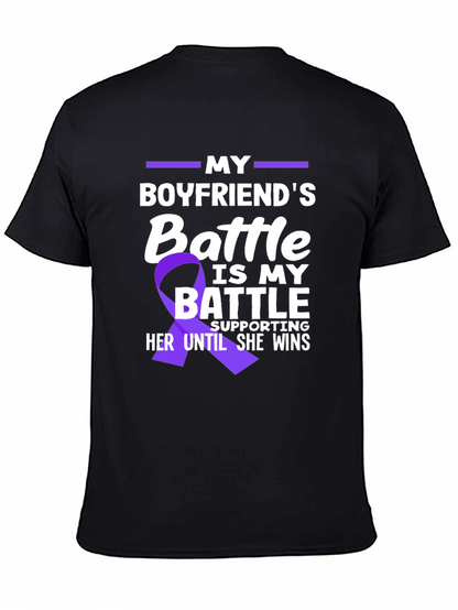 My Boyfriends Battle T-Shirt - Purple Ribbon Support
