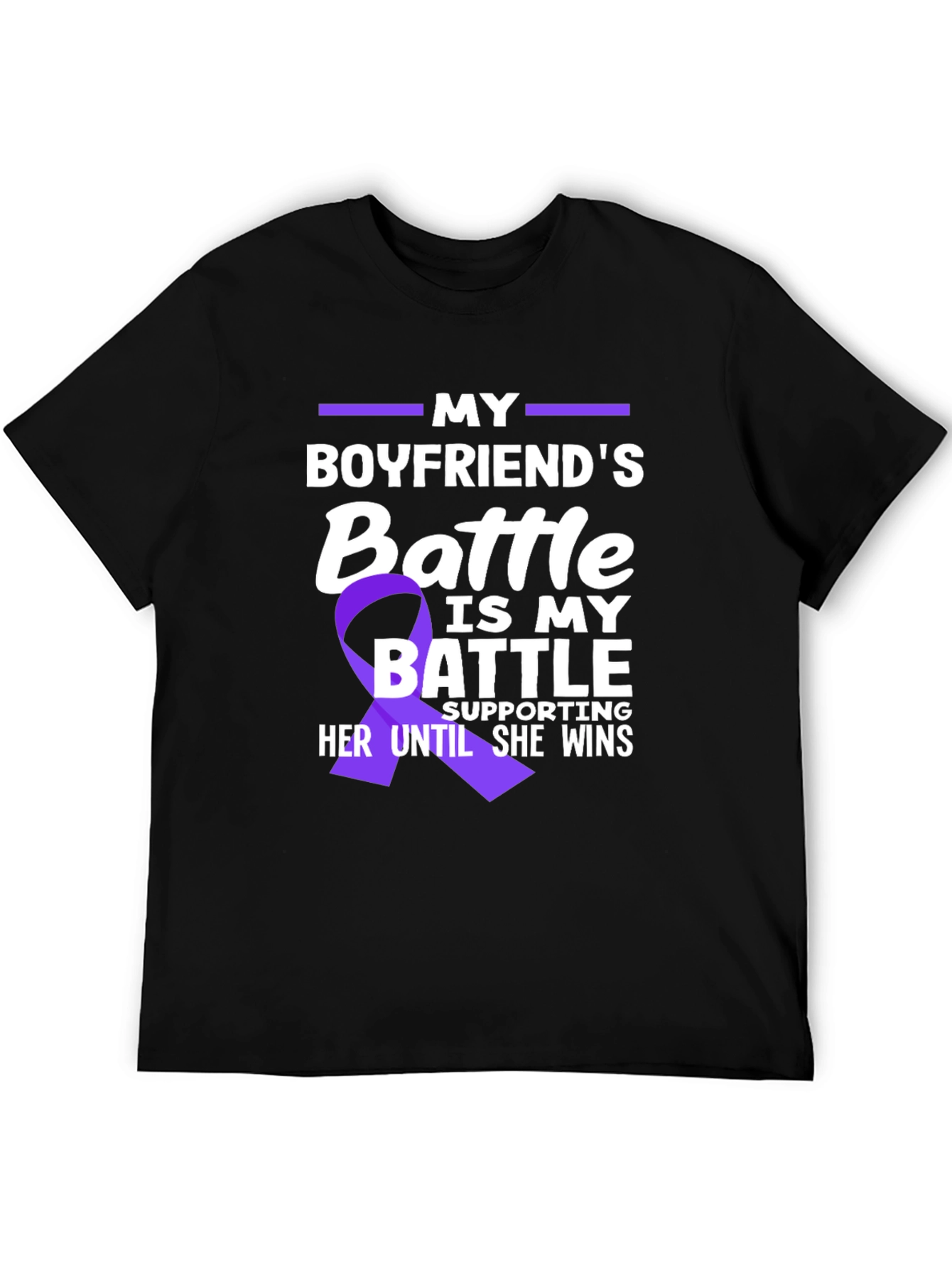 My Boyfriends Battle T-Shirt - Purple Ribbon Support