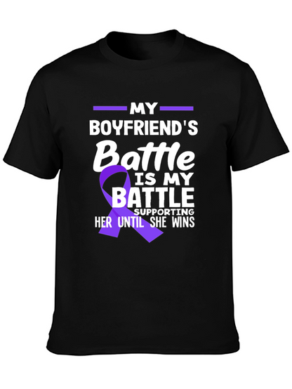 My Boyfriends Battle T-Shirt - Purple Ribbon Support