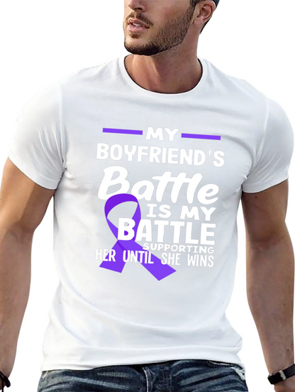 My Boyfriends Battle T-Shirt - Purple Ribbon Support