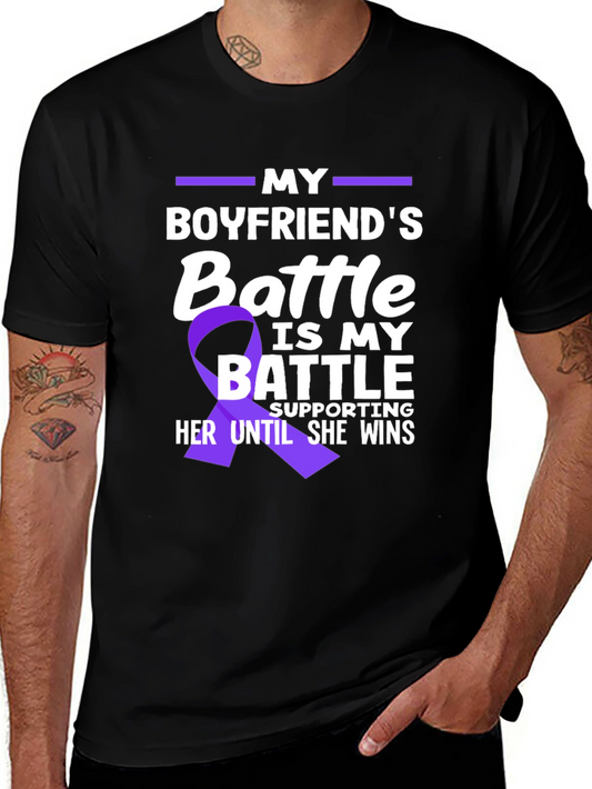 My Boyfriends Battle T-Shirt - Purple Ribbon Support
