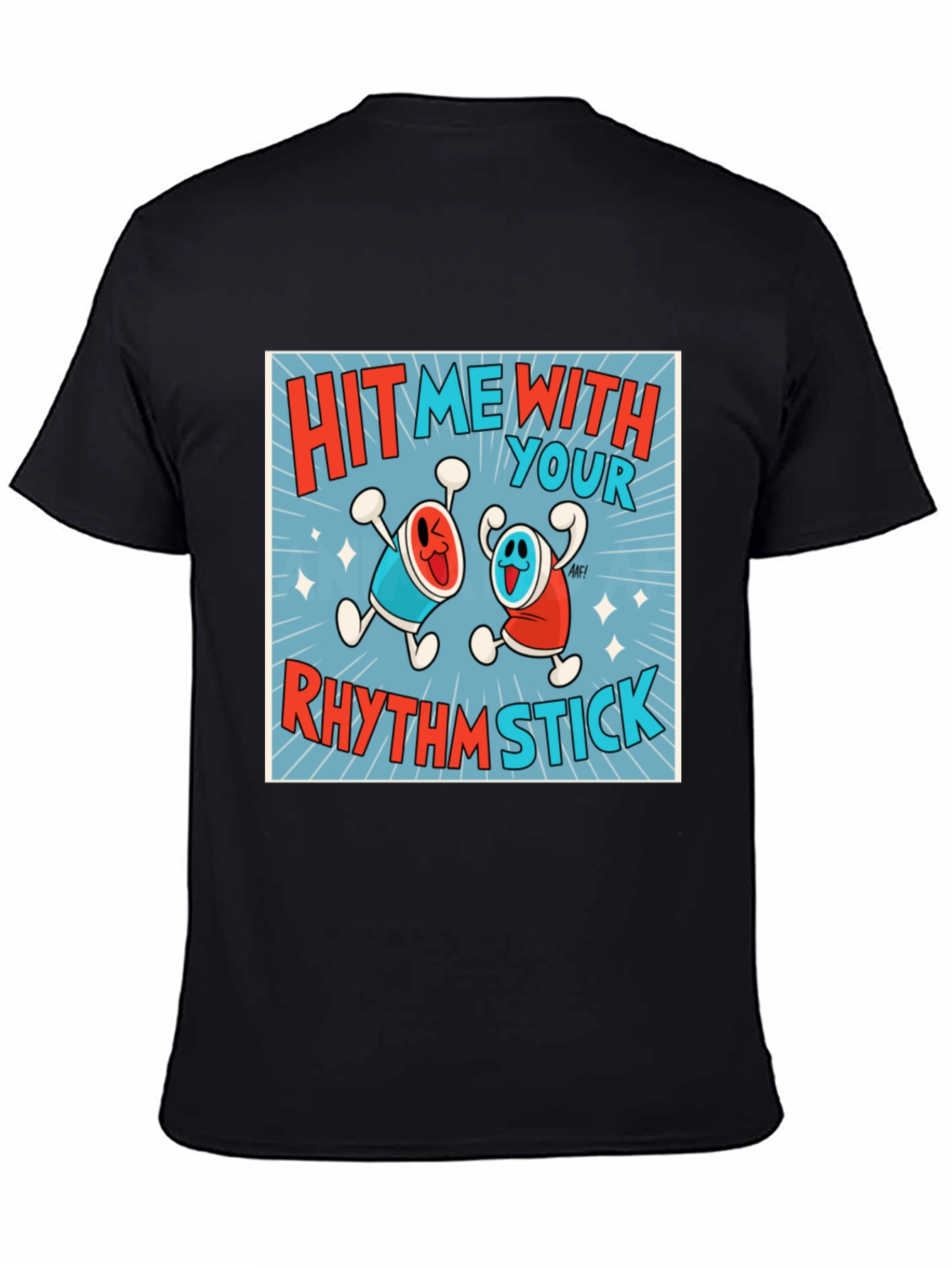 Hit Me With Your Rhythm Stick T-Shirt
