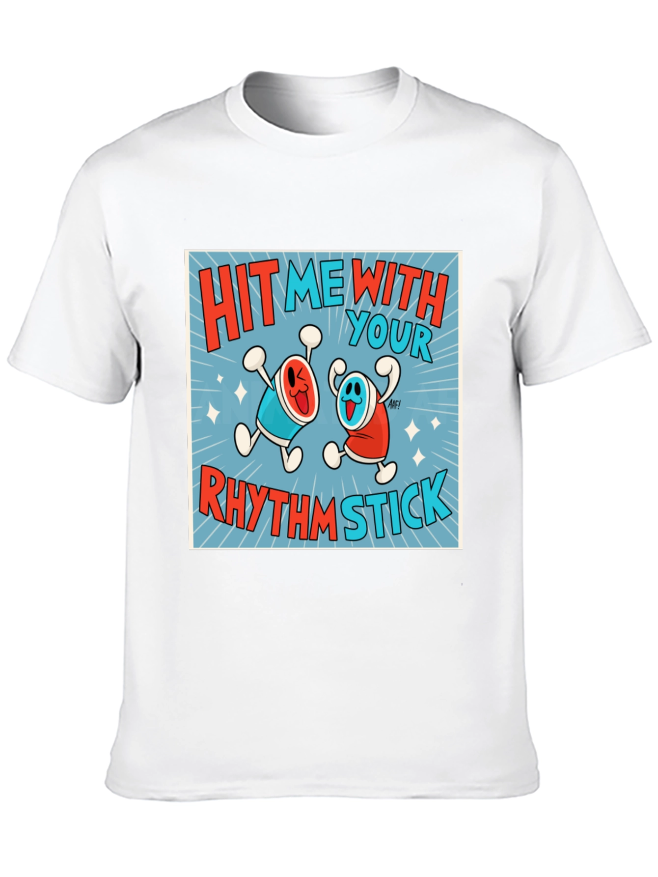 Hit Me With Your Rhythm Stick T-Shirt