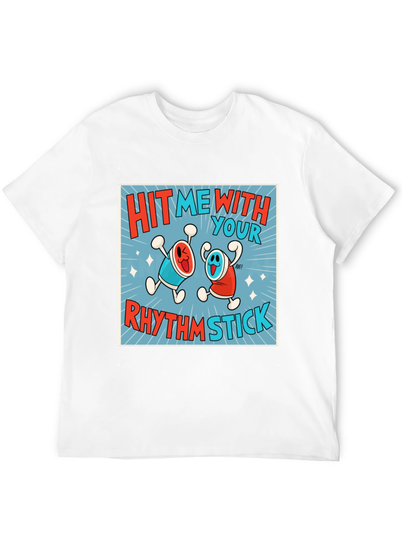 Hit Me With Your Rhythm Stick T-Shirt