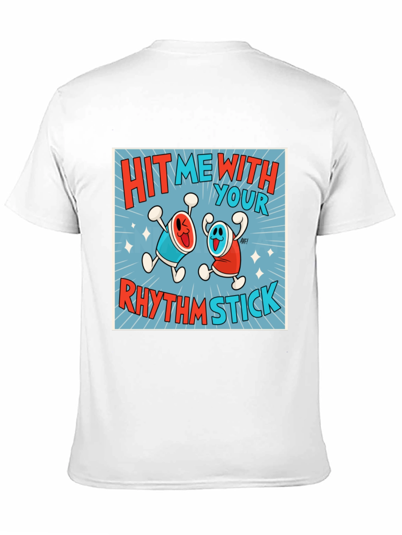 Hit Me With Your Rhythm Stick T-Shirt
