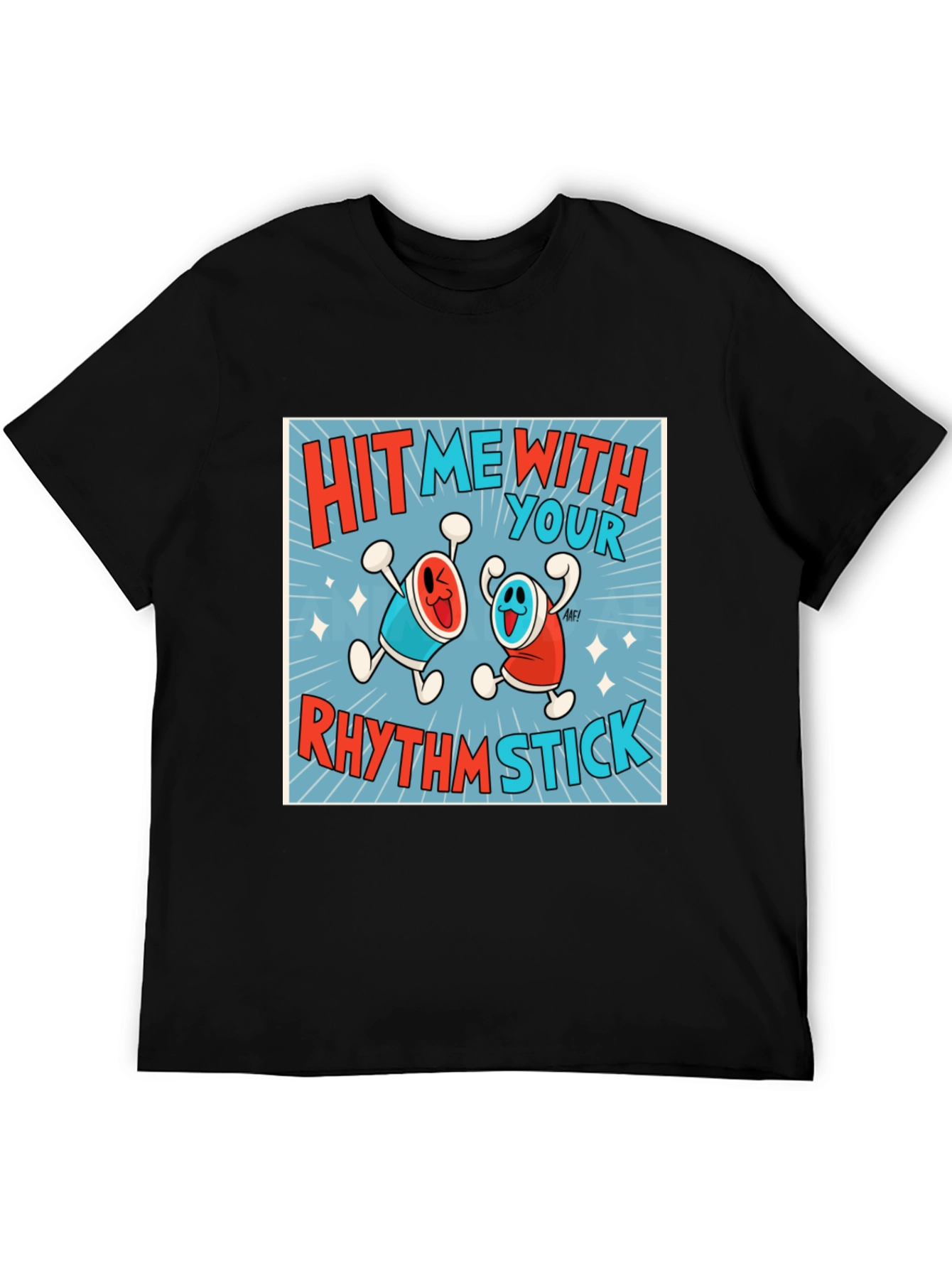 Hit Me With Your Rhythm Stick T-Shirt