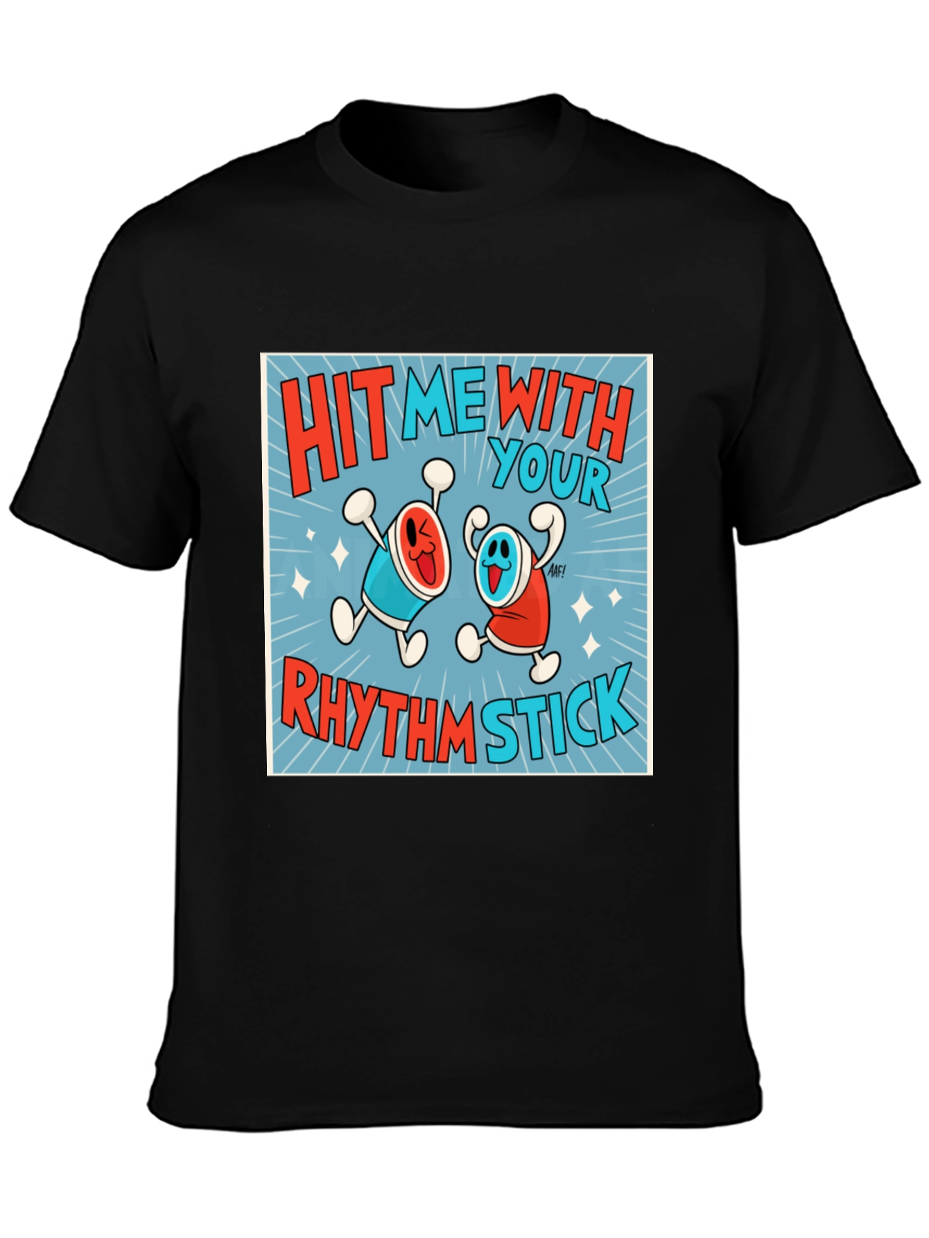 Hit Me With Your Rhythm Stick T-Shirt