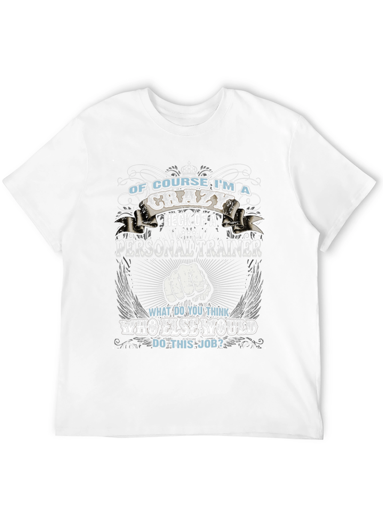 Crazy Personal Trainer Black Graphic T-Shirt