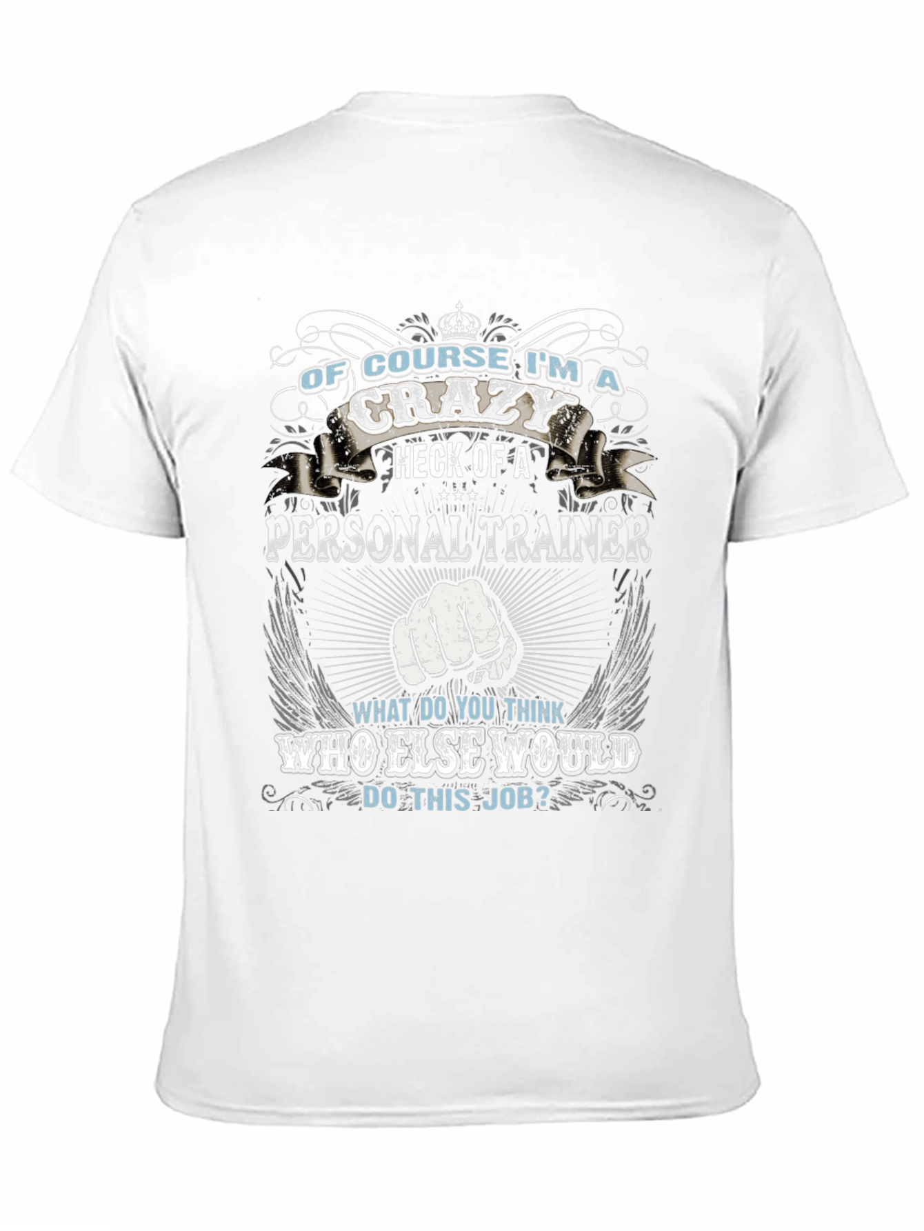 Crazy Personal Trainer Black Graphic T-Shirt