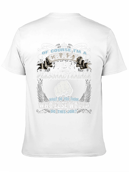 Crazy Personal Trainer Black Graphic T-Shirt