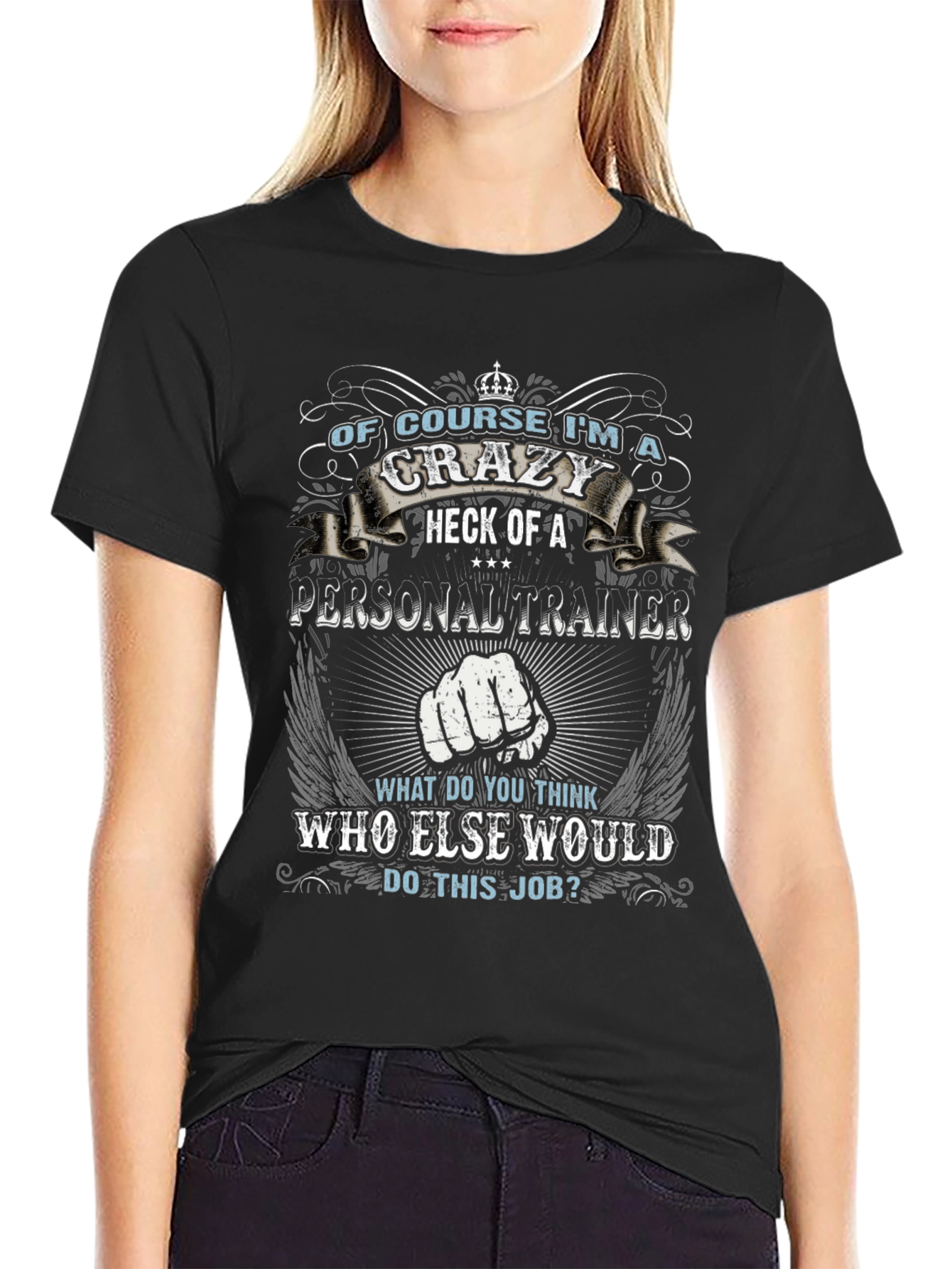 Crazy Personal Trainer Black Graphic T-Shirt