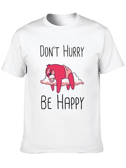 Dont Hurry Be Happy Sloth Graphic Tee