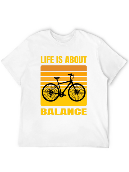 Life is About Balance T-Shirt - Cycling Design