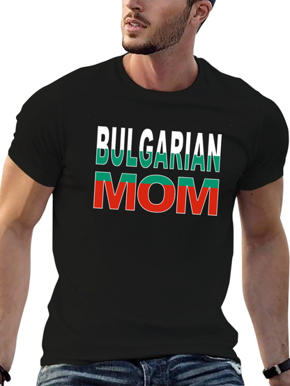 Bulgarian Mom T-Shirt - National Pride