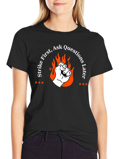 Strike First Graphic T-Shirt