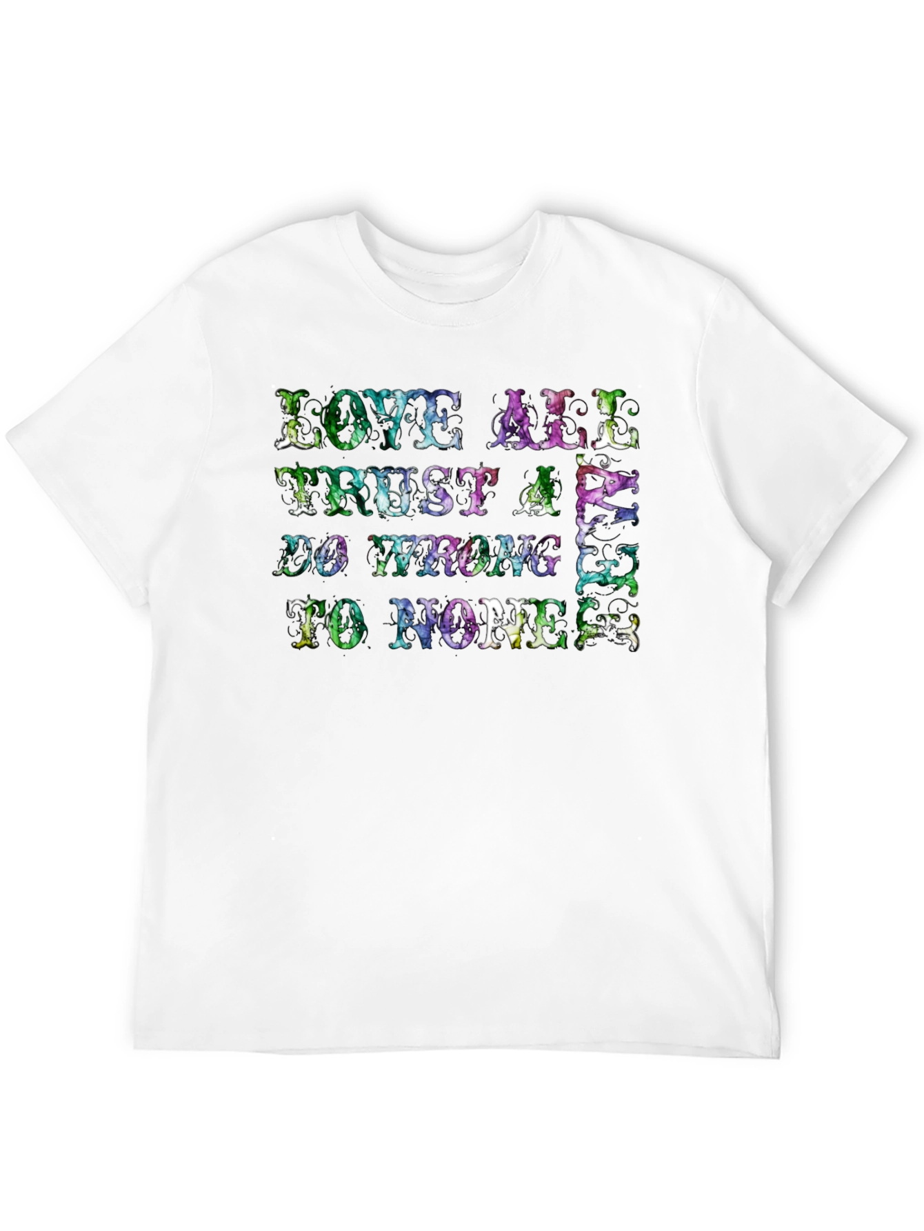 Love All Trust A Few T-Shirt