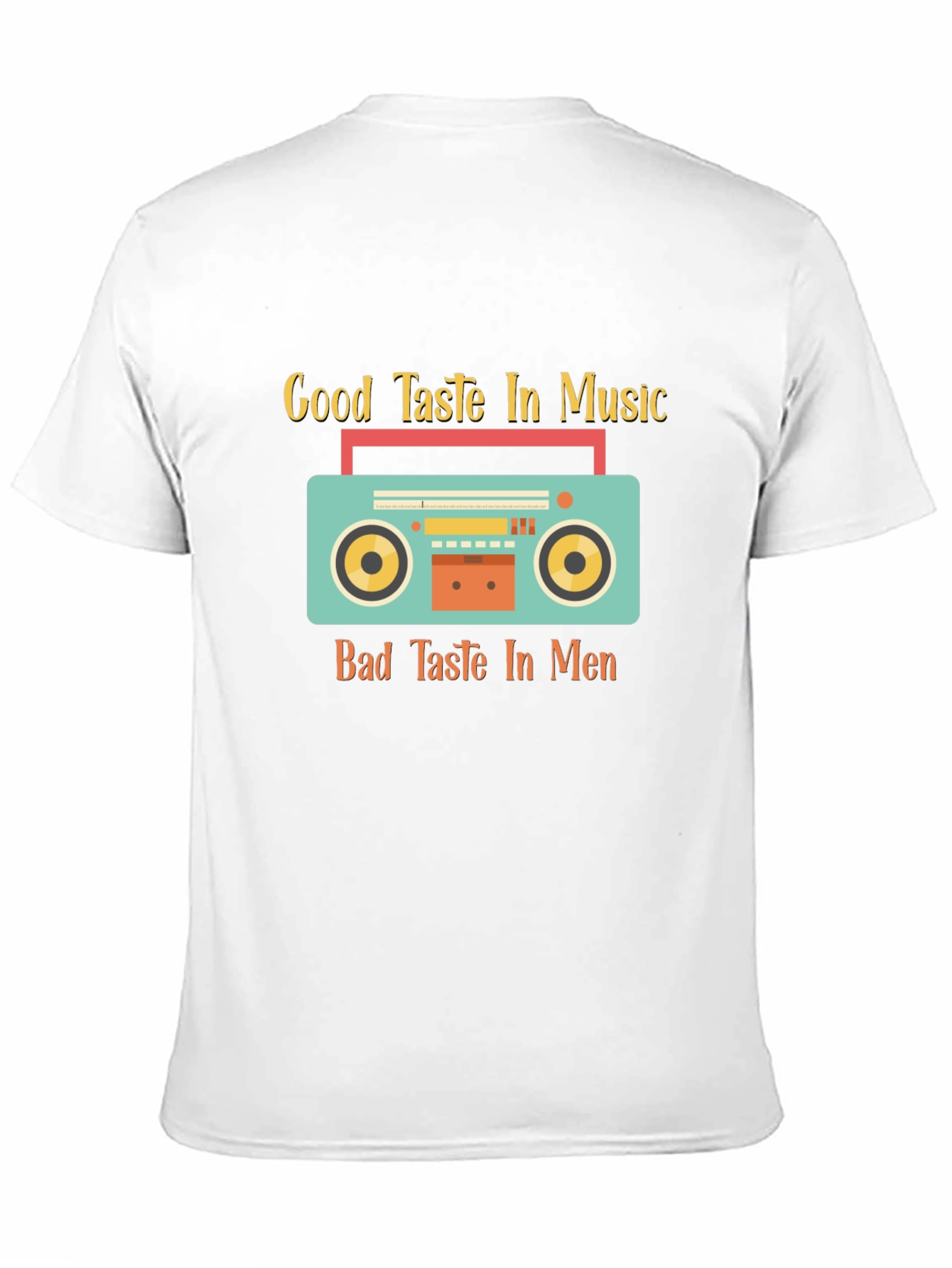Good Taste Music Bad Taste Men Graphic Tee
