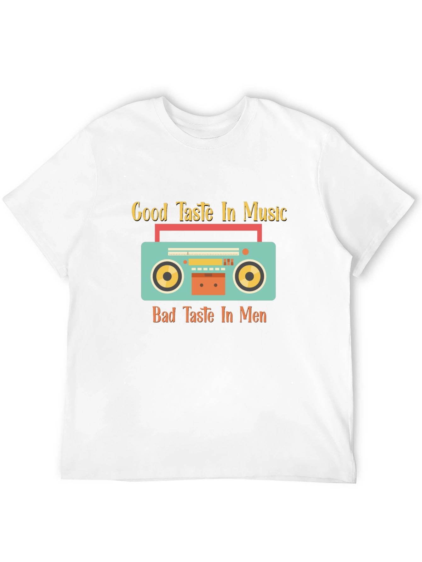 Good Taste Music Bad Taste Men Graphic Tee
