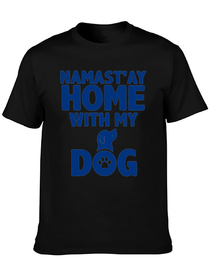 Namastay Home With My Dog Graphic Tee