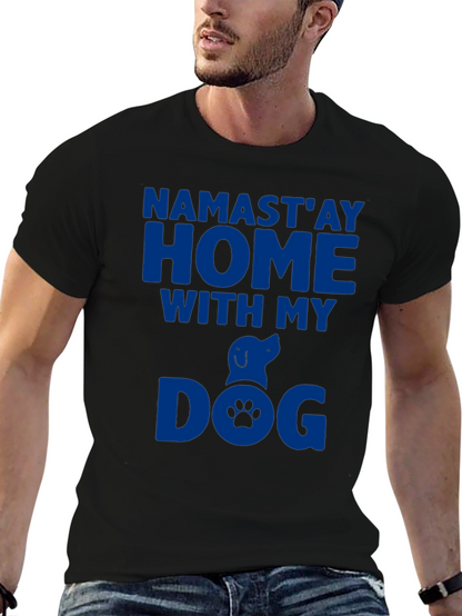 Namastay Home With My Dog Graphic Tee