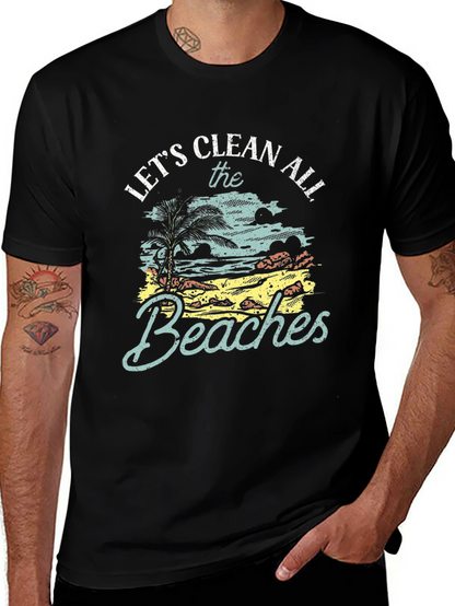 Lets Clean All The Beaches Black Graphic Tee